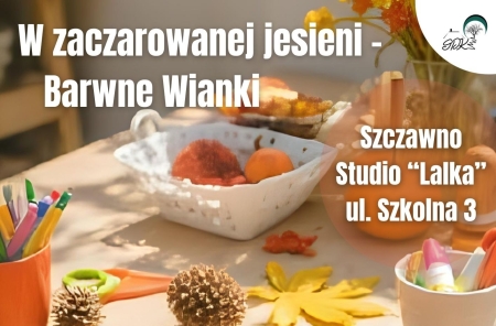 W zaczarowanej jesieni - Barwne Wianki