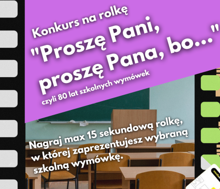 [Konkurs] ''Proszę Pani, Proszę pana bo...'' - konkurs na rolkę
