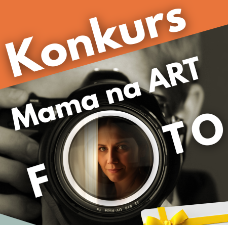 [Konkurs] Mama na ART FOTO
