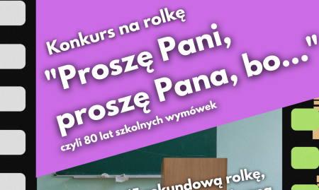 ''Proszę Pani,Proszę Pana bo.... '' - konkurs na rolkę - wyniki