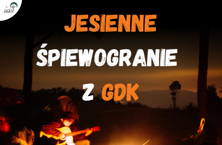 Jesienne śpiewogranie z GDK
